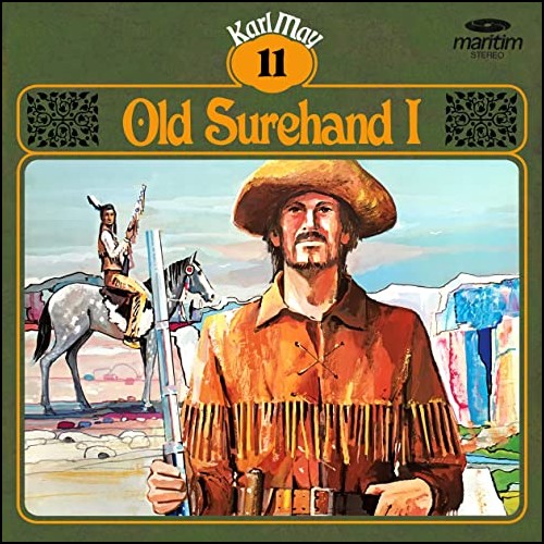 Karl May Klassiker (11) Old Shurehand I - Maritim Produktionen 197? / 2020 Karl May Klassiker (11) Old Shurehand I - Maritim Produktionen 197? / 2020