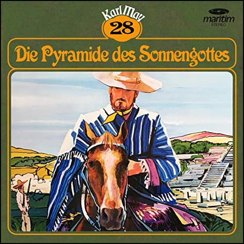 Karl May Klassiker (28) Die Pyramide des Sonnengottes - Maritim Produktionen 197? / 2020
