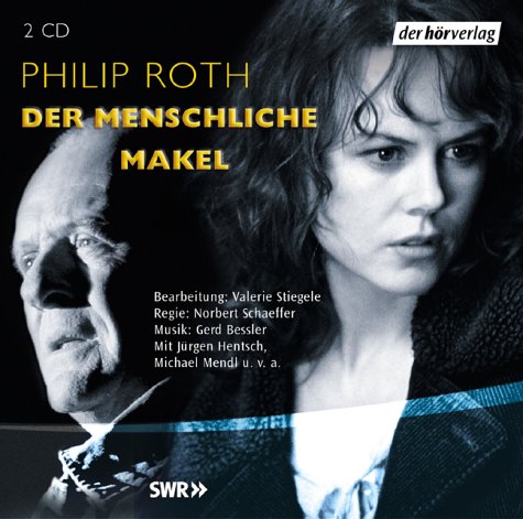 Philip Roth - Der menschliche Makel