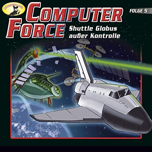 Computer Force (5) Shuttle Globus außer Kontrolle - Märchenland 1991 / AllEars 2019 Computer Force (5) Shuttle Globus außer Kontrolle - Märchenland 1991 / AllEars 2019
