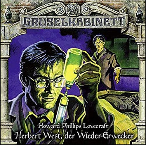 Gruselkabinett (150) Herbert West, der Wieder-Erwecker - Titania Medien 2019 Gruselkabinett (150) Herbert West, der Wieder-Erwecker - Titania Medien 2019
