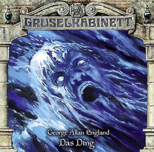 Gruselkabinett (152) Das Ding - Titania Medien 2019 Gruselkabinett (152) Das Ding - Titania Medien 2019