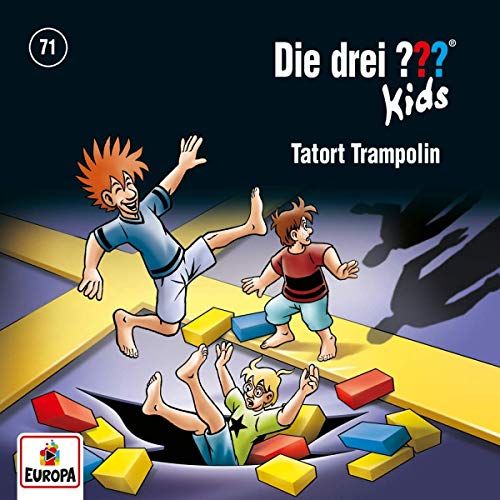 Die drei ??? Kids (71) Tatort Trampolin - Europa 2019 Die drei ??? Kids (71) Tatort Trampolin - Europa 2019