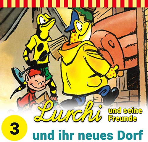 Lurchi und seine Freunde (3) und ihr neues Dorf - Kiddinx 2019 Lurchi und seine Freunde (3) und ihr neues Dorf - Kiddinx 2019