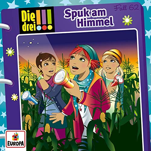 Die drei !!! (62) Spuk am Himmel - Europa 2019 Die drei !!! (62) Spuk am Himmel - Europa 2019