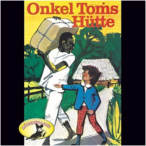 Onkel Toms Hütte
(Harriet Beecher Stowe) Märchenland / Maritim / All Ears 2019 Onkel Toms Hütte
(Harriet Beecher Stowe) Märchenland / Maritim / All Ears 2019