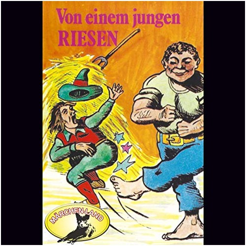 Von einem jungen Riesen - Märchenland / Maritim / All Ears 2019 Von einem jungen Riesen - Märchenland / Maritim / All Ears 2019