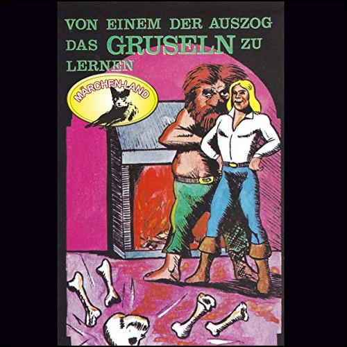 Von einem der auszog das Gruseln zu lernen () Märchenland / Maritim / All Ears 2019 Von einem der auszog das Gruseln zu lernen () Märchenland / Maritim / All Ears 2019