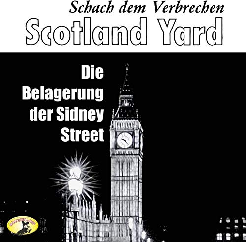 Scotland Yard - Schach dem Verbrechen (4) Die Belagerung der Sydney Street - Märchenland / Maritim / All Ears 2019 Scotland Yard - Schach dem Verbrechen (4) Die Belagerung der Sydney Street - Märchenland / Maritim / All Ears 2019