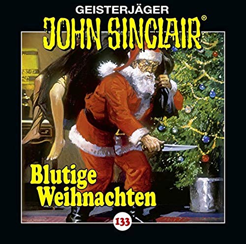 John Sinclair (133) Mörderische Weihnachten - Lübbe Audio 2019 John Sinclair (133) Mörderische Weihnachten - Lübbe Audio 2019