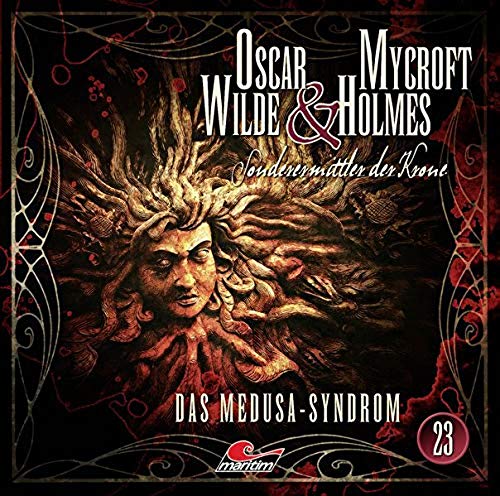 Oscar Wilde und Mycroft Holmes (23) Das Medusa-Syndrom - Maritim 2019 Oscar Wilde und Mycroft Holmes (23) Das Medusa-Syndrom - Maritim 2019