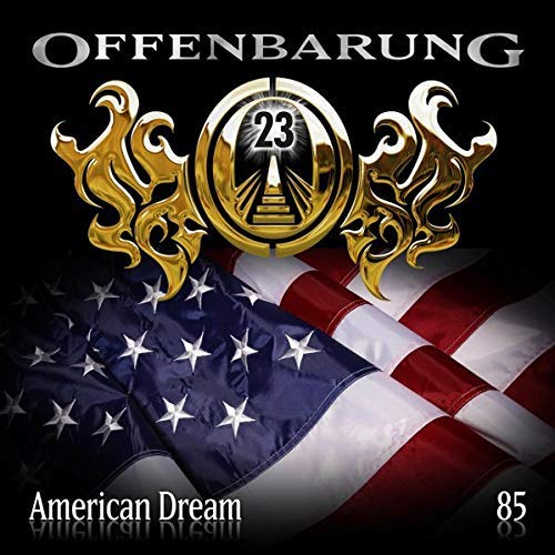 Offenbarung 23 (85) American Dream - Maritim 2019 Offenbarung 23 (85) American Dream - Maritim 2019