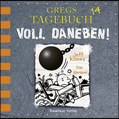 Gregs Tagebuch (14) Voll daneben! - Lübbe Audio 2019 Gregs Tagebuch (14) Voll daneben! - Lübbe Audio 2019