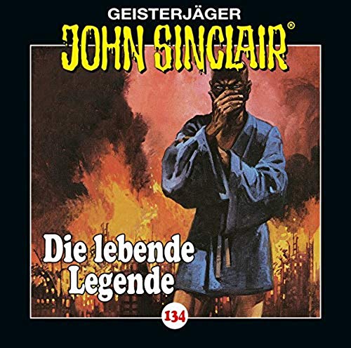 John Sinclair (134) Die lebende Legende - Lübbe Audio 2019 John Sinclair (134) Die lebende Legende - Lübbe Audio 2019