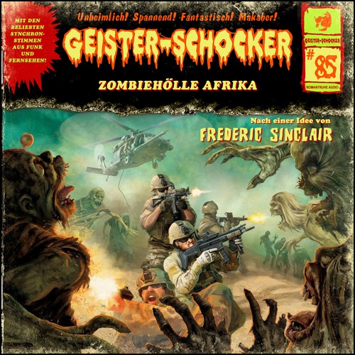 Geister-Schocker (85) Zombie-Hölle Afrika - Romantruhe Audio 2015