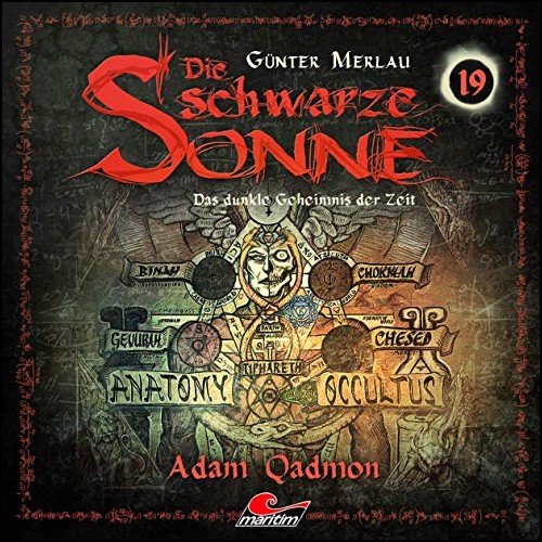 Die schwarze Sonne (19) Adam Qadmon - Maritim 2019 Die schwarze Sonne (19) Adam Qadmon - Maritim 2019