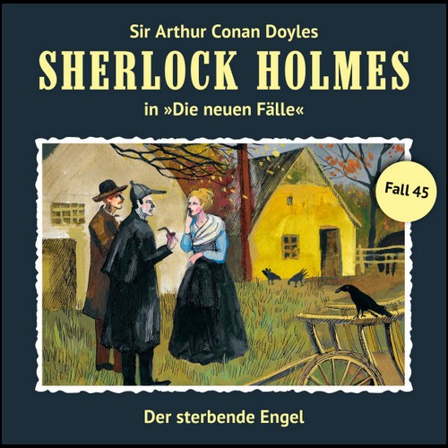 Sherlock Holmes - Die neuen Flle (45) Der sterbende Engel - Romantruhe Audio 2020
