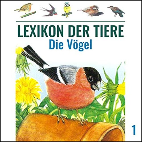Lexikon der Tiere (1) Die Vögel - Karussell / All Ears 2019 Lexikon der Tiere (1) Die Vögel - Karussell / All Ears 2019