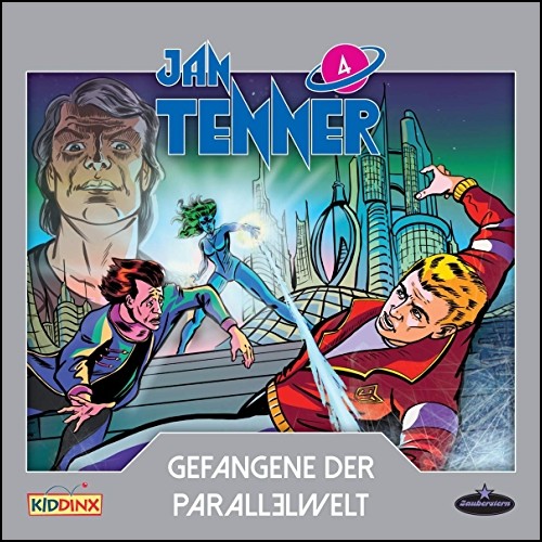 Jan Tenner (4) Gefangene der Parallelwelt - Zauberstern Records 2019 Jan Tenner (4) Gefangene der Parallelwelt - Zauberstern Records 2019