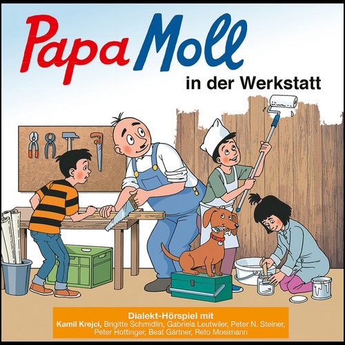 Papa Moll in der Werkstatt () Globi Verlag 2019 Papa Moll in der Werkstatt () Globi Verlag 2019