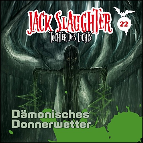 Jack Slaughter (22) Dämonisches Donnerwetter - Folgenreich 2019 Jack Slaughter (22) Dämonisches Donnerwetter - Folgenreich 2019