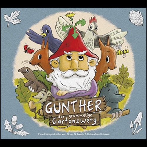 Gunther der grummelige Gartenzwerg Teil 1-4 (Bona Schwab, Sebastian Schwab) 36music 2019 Gunther der grummelige Gartenzwerg Teil 1-4 (Bona Schwab, Sebastian Schwab) 36music 2019