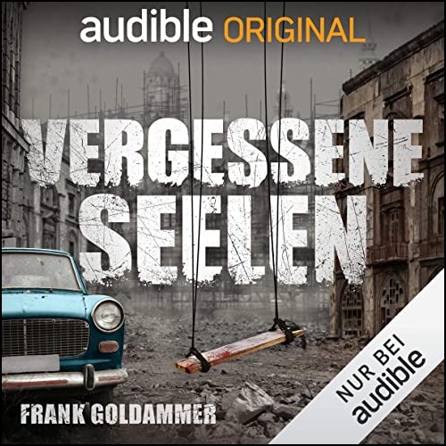 Max Heller (3) Vergessene Seelen - Audible 2019 Max Heller (3) Vergessene Seelen - Audible 2019