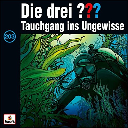 Die drei ??? (203) Tauchgang ins Ungewisse  - Europa 2019