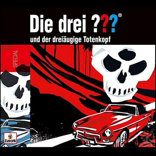 Die drei ??? (SE) und der dreiäugige Totenkopf - Europa 2020 Die drei ??? (SE) und der dreiäugige Totenkopf - Europa 2020