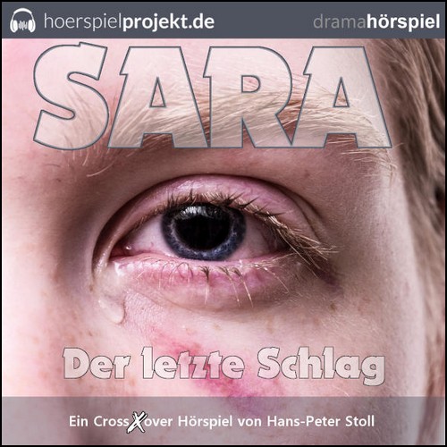 Sara - Der letzte Schlag (Hans-Peter Stoll) hoerspielprojekt 2019 Sara - Der letzte Schlag (Hans-Peter Stoll) hoerspielprojekt 2019