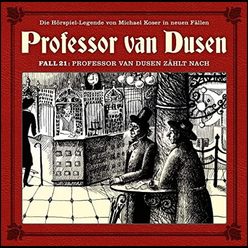 Prof. van Dusen - Die neuen Flle (21) Professor van Dusen zhlt nach - Maritim 2020