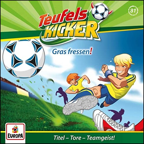 Teufelskicker (81) Gras fressen! - Europa 2020