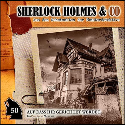 Sherlock Holmes und Co (50) Auf dass ihr gerichtet werdet - Romantruhe Audio 2020 Sherlock Holmes und Co (50) Auf dass ihr gerichtet werdet - Romantruhe Audio 2020