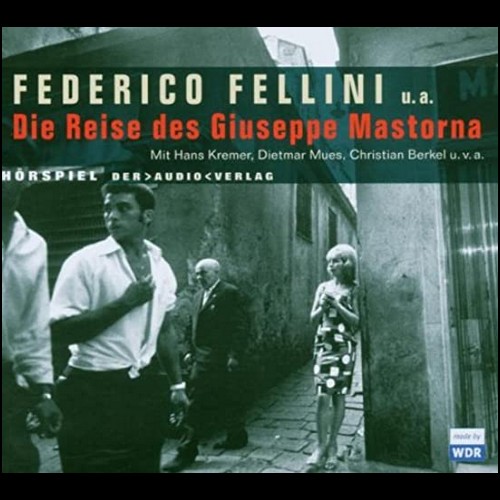Die Reise des Giuseppe Mastorna (Federico Fellini) WDR / DAV 2006