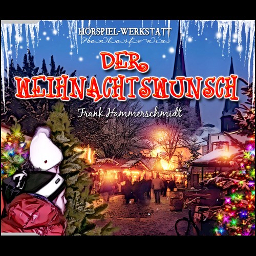 Der Weihnachtswunsch (Frank Hammerschmidt, Joky One) Hörspielwerkstatt Bad Hersfeld 2019