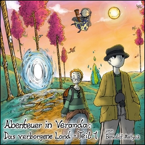 Abenteuer in Veranda (1) Das verborgene Land Teil 1 - KlausStudio 2019