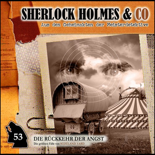 Sherlock Holmes und Co. (53) Die Rckkehr der Angst - Romantruhe Audio 2022