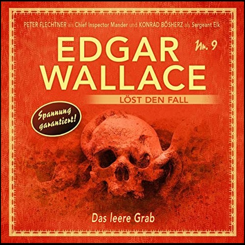 Edgar Wallace lst den Fall (9) Das leere Grab - Winterzeit 2021