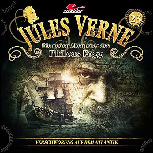 Jules Verne - Die neuen Abenteuer des Phileas Fogg (23) Verschwrung auf dem Atlantik - Maritim 2020