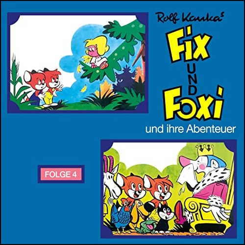 Fix und Foxi und ihre Abenteuer (4) - Decca - All Ears 2020
