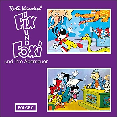 Fix und Foxi und ihre Abenteuer (9) - Decca - All Ears 2020 Fix und Foxi und ihre Abenteuer (9) - Decca - All Ears 2020