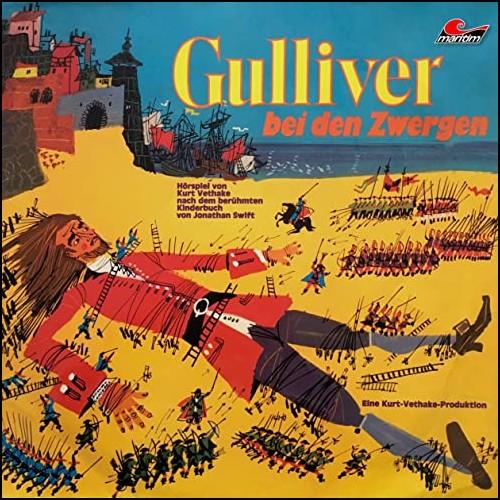 Gulliver bei den Zwergen
 (Jonathan Swift) Maritim 1972 - All Ears 2020