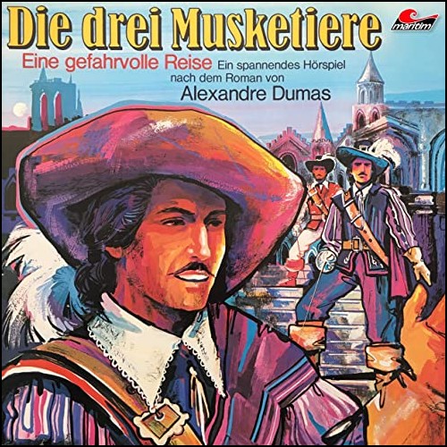 Die drei Musketiere (2) Eine gefahrvolle Reise - Maritim 1979 - All Ears 2020