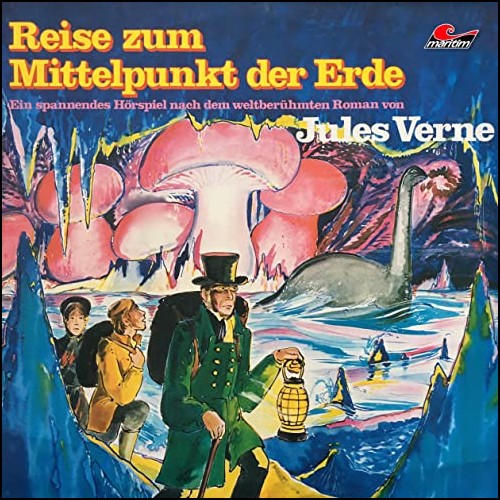 Reise zum Mittelpunkt der Erde
 (Jules Verne) Maritim 1978 - All Ears 2020