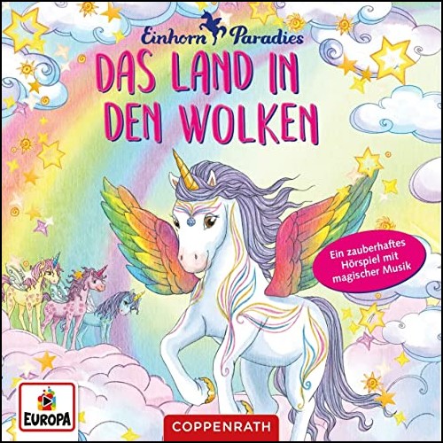 Einhorn-Paradies (6) Das Land in den Wolken - Coppenrah-Europa 2020