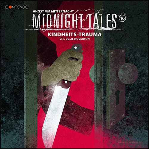 Midnight Tales (16) Kindheits-Trauma - Contendo Media 2020