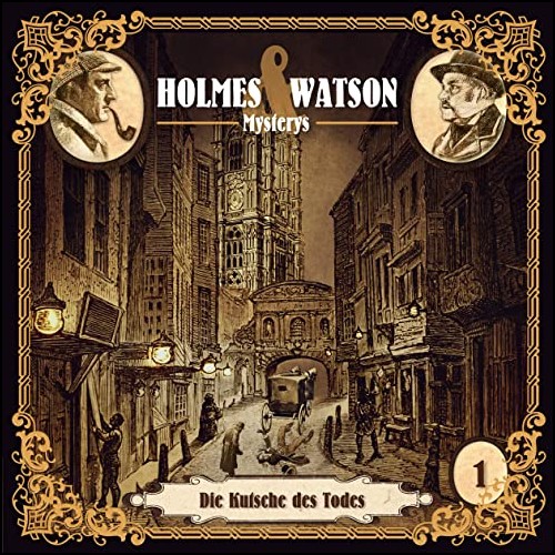 Holmes und Watson Mysterys (1) Die Kutsche des Todes - Hermann Media 2020 Holmes und Watson Mysterys (1) Die Kutsche des Todes - Hermann Media 2020