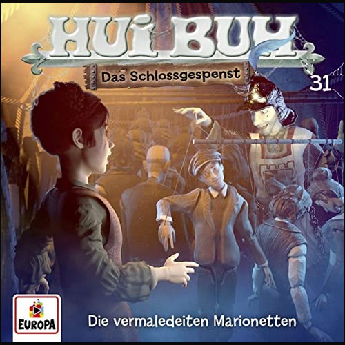 Hui Buh (31) Die vermaledeiten Marionetten - Europa 2020