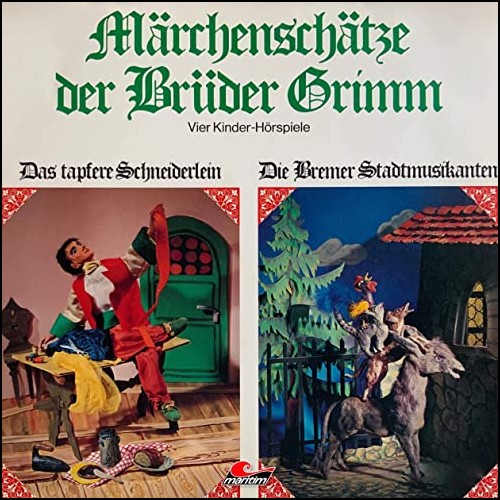Mrchenschtze der Brder Grimm (2) Das tapfere Schneiderlein / Die Bremer Stadtmusikanten / Der gestiefelte Kater / Schneeweichen und Rosenrot - Maritim 1970 / All Ears 2020