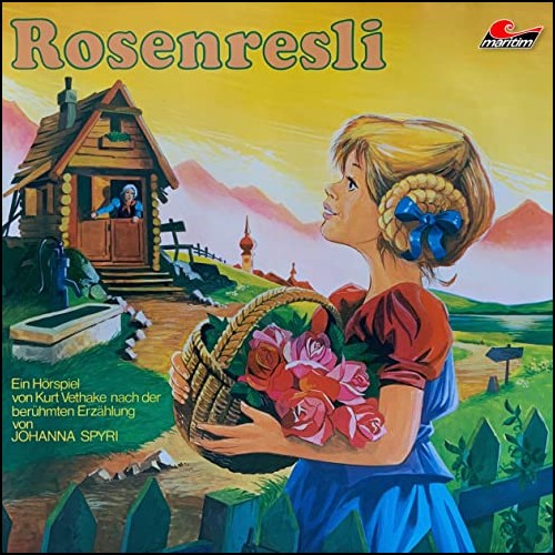 Rosenresli (Johanna Spyri) Maritim 1972 - All Ears 2020